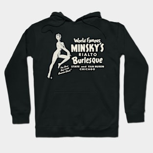 Vintage Minsky's World Famous Burlesque Chicago Hoodie